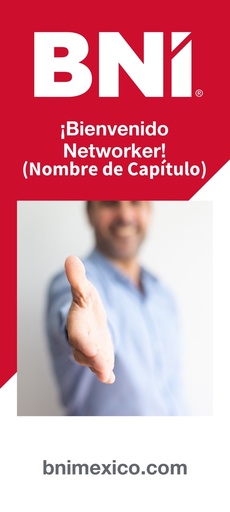 ROLL UP BIEN VENIDA
"BIENVENIDO A BNI"